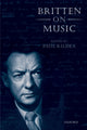 Book cover of: Britten on Music. By: Paul Kildea