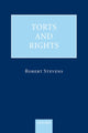 Book cover of: Torts and Rights. By: Robert Stevens