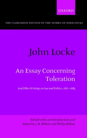 John Locke: An Essay concerning Toleration