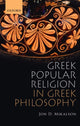 Book cover of: Greek Popular Religion in Greek Philosophy. By: Jon D. Mikalson
