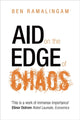 Book cover of: Aid on the Edge of Chaos. By: Ben Ramalingam
