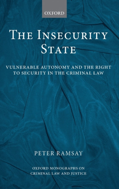Book cover of: Insecurity State. By: Peter Ramsay