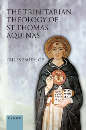 Trinitarian Theology of St Thomas Aquinas