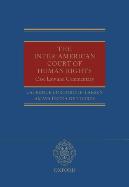 The Inter-American Court of Human Rights