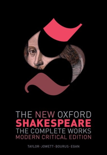 Book cover of: New Oxford Shakespeare: Modern Critical Edition. By: William Shakespeare