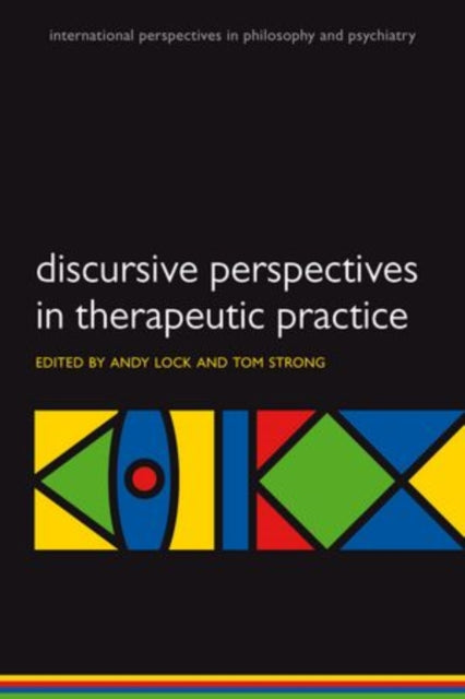 Book cover of: Discursive Perspectives in Therapeutic Practice. By: Andrew Lock