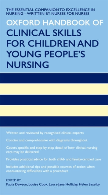 Book cover of: Oxford Handbook of Clinical Skills for Children's and Young People's Nursing