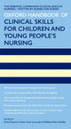 Book cover of: Oxford Handbook of Clinical Skills for Children's and Young People's Nursing