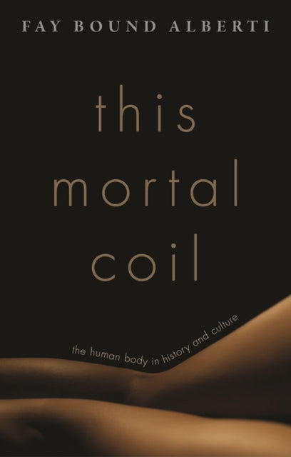 Book cover of: This Mortal Coil. By: Fay Bound Alberti