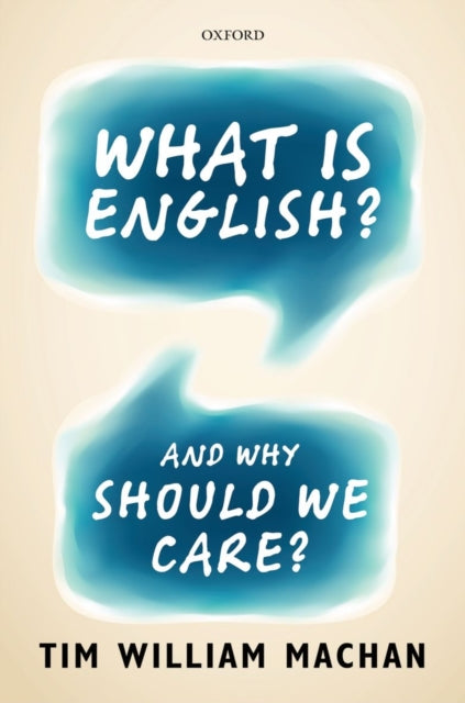 Book cover of: What is English?. By: Tim William Machan