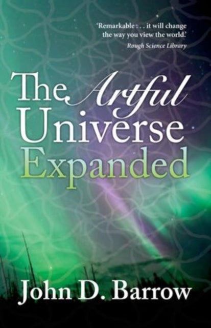 Book cover of: Artful Universe Expanded. By: John Barrow