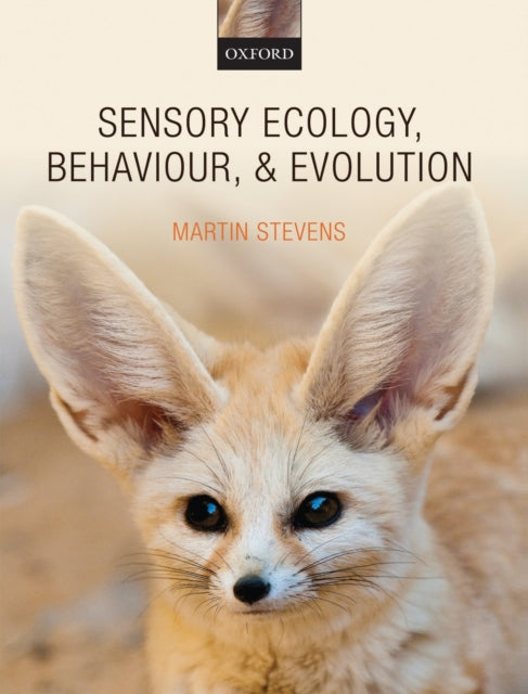 Book cover of: Sensory Ecology, Behaviour, and Evolution