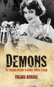 Book cover of: Demons. By: Virginia Berridge