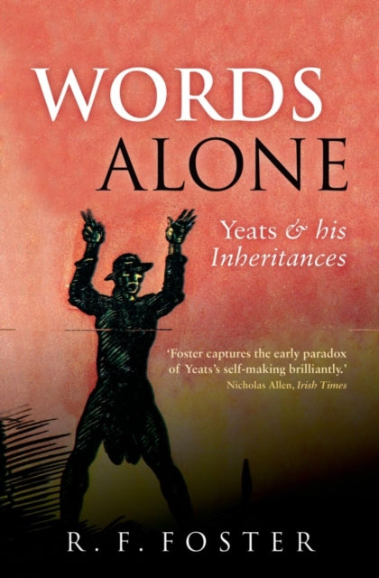 Book cover of: Words Alone. By: R. F. Foster