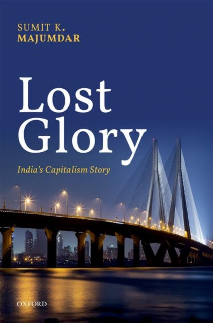 Book cover of: Lost Glory. By: Summit K. Majumdar