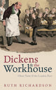 Book cover of: Dickens and the Workhouse