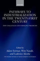 Book cover of: Pathways to Industrialization in the Twenty-First Century