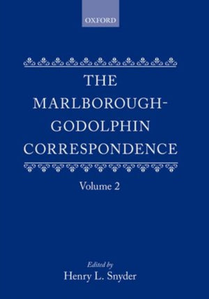 Marlborough-Godolphin Correspondence, Volume II