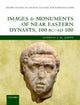 Book cover of: Images and Monuments of Near Eastern Dynasts, 100 BC--AD 100. By: Andreas J. M. Kropp