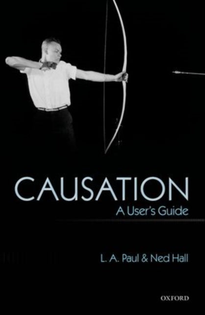 Book cover of: Causation. By: L. A. Paul