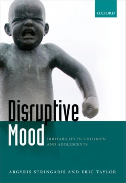 Book cover of: Disruptive Mood. By: Argyris Stringaris