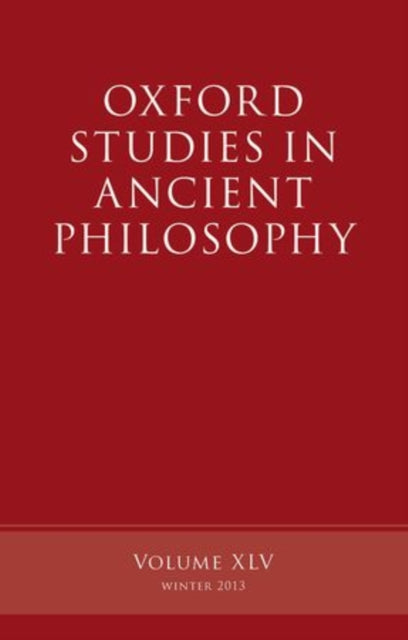 Oxford Studies in Ancient Philosophy, Volume 45
