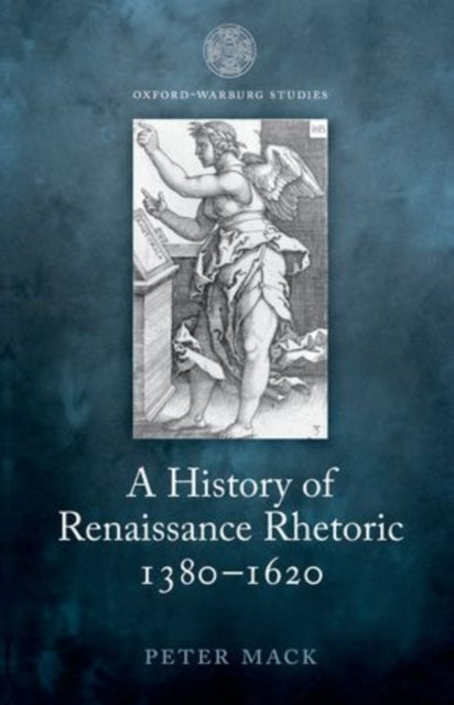 Book cover of: History of Renaissance Rhetoric 1380-1620. By: Peter Mack