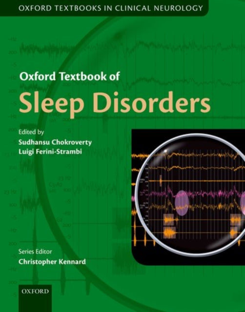 Book cover of: Oxford Textbook of Sleep Disorders. By: Sudhansu Chokroverty