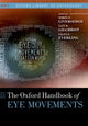 Book cover of: Oxford Handbook of Eye Movements. By: Simon Liversedge