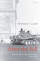 Book cover of: After the Fall. By: Thomas J. Laub