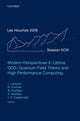 Book cover of: Modern Perspectives in Lattice QCD: Quantum Field Theory and High Performance Computing. By: Ecole d'été de physique théorique (Les Houches, Haute-Savoie, France) (93rd 2009)
