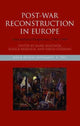 Book cover of: Post-War Reconstruction in Europe. By: Mark Mazower