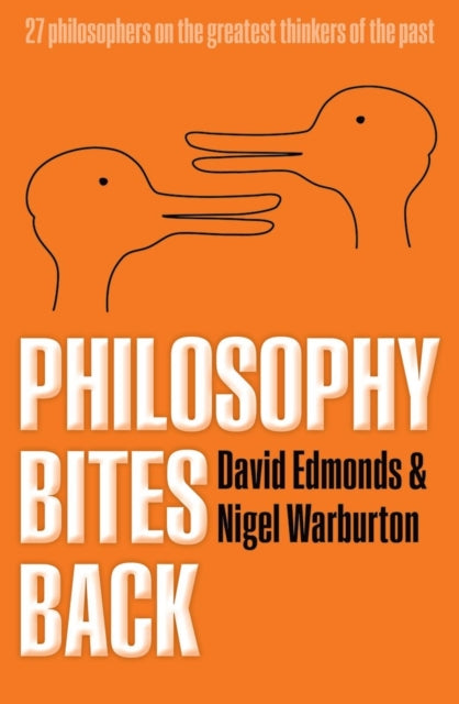 Book cover of: Philosophy Bites Back. By: Edmonds, David