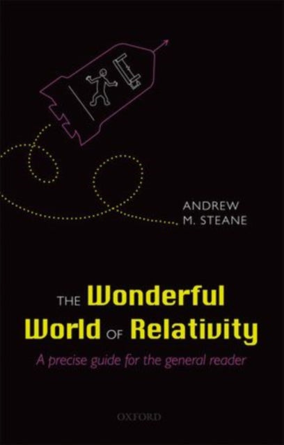 The Wonderful World of Relativity
