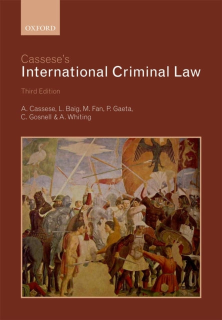 Book cover of: Cassese's International Criminal Law