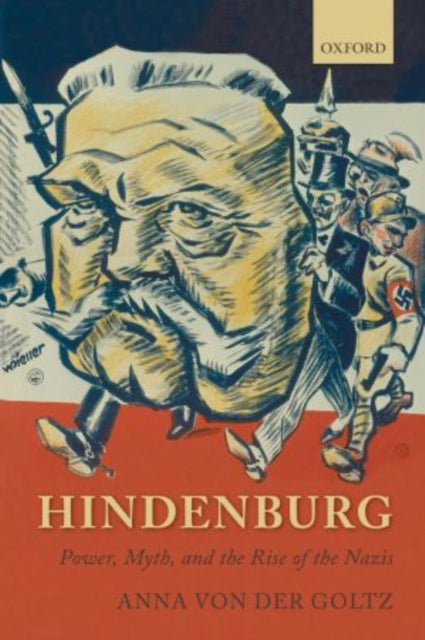 Book cover of: Hindenburg. By: Anna von der Goltz