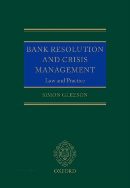 Bank Resolution and Crisis Management