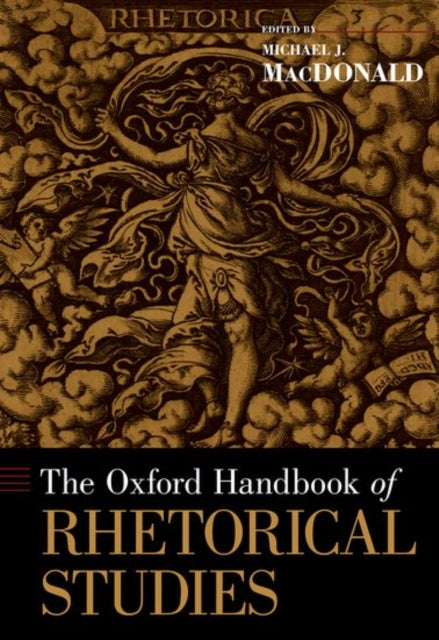 Book cover of: Oxford Handbook of Rhetorical Studies