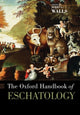 Book cover of: Oxford Handbook of Eschatology. By: Jerry Walls