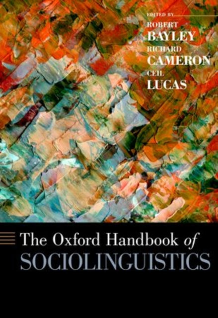 Book cover of: Oxford Handbook of Sociolinguistics. By: Robert Bayley