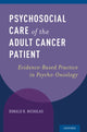 Book cover of: Psychosocial Care of the Adult Cancer Patient. By: Donald R. Nicholas