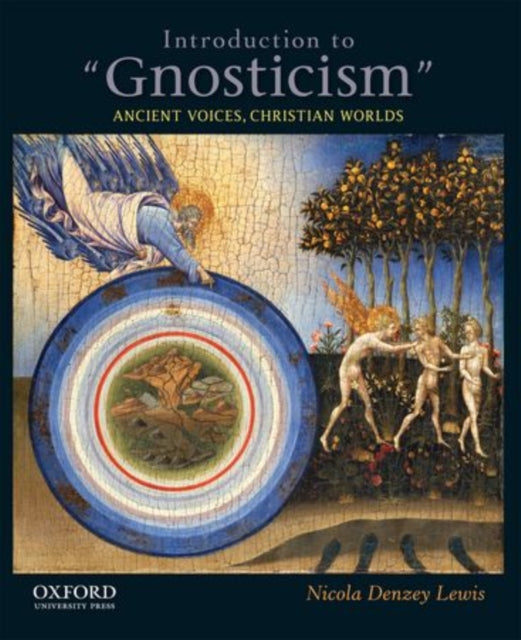 Book cover of: Introduction to "Gnosticism". By: Nicola Denzey Lewis