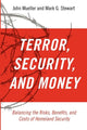 Book cover of: Terror, Security, and Money. By: John E. Mueller