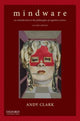 Book cover of: Mindware. By: Andy Clark