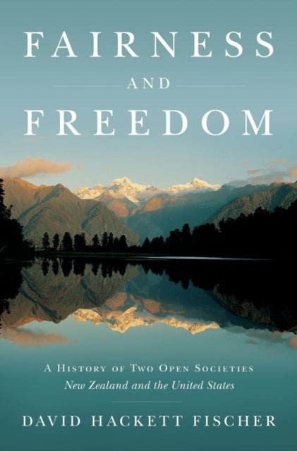 Book cover of: Fairness and Freedom. By: David Hackett Fischer