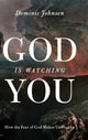 Book cover of: God Is Watching You