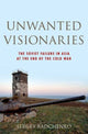 Book cover of: Unwanted Visionaries