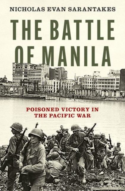 Book cover of: Battle of Manila. By: Nicholas Evan Sarantakes
