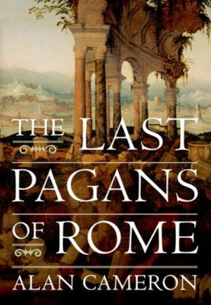 Last Pagans of Rome