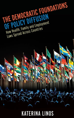 Democratic Foundations of Policy Diffusion